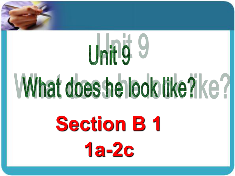 七年级下unit9whatdoeshelooklikeSectionB1.ppt_第2页