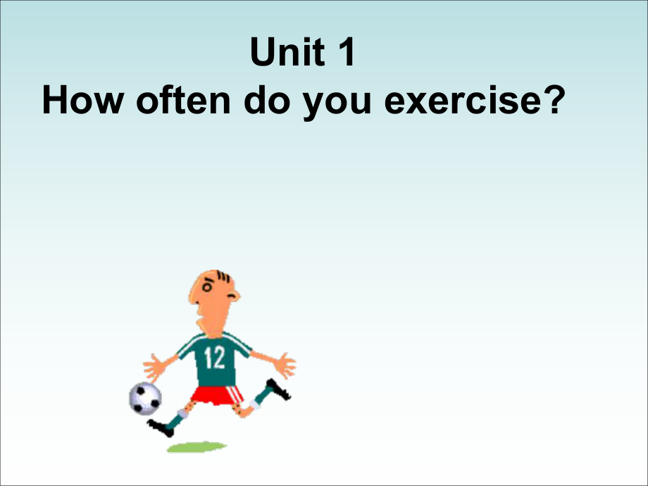 八年级英语Howoftendoyouexercise课件2.ppt_第1页