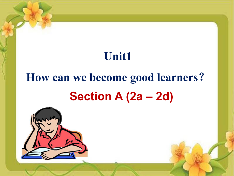 Unit1__SectionA（2a-2d）精品课件.ppt_第1页