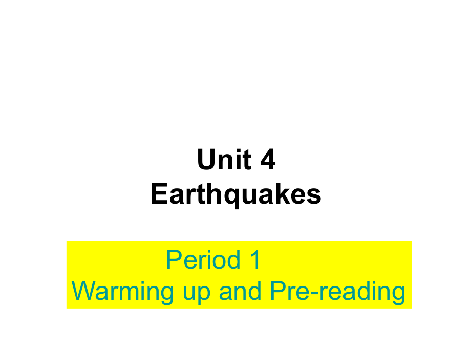 UNIT4Earthquakes第一课时SPEAKING.ppt_第2页