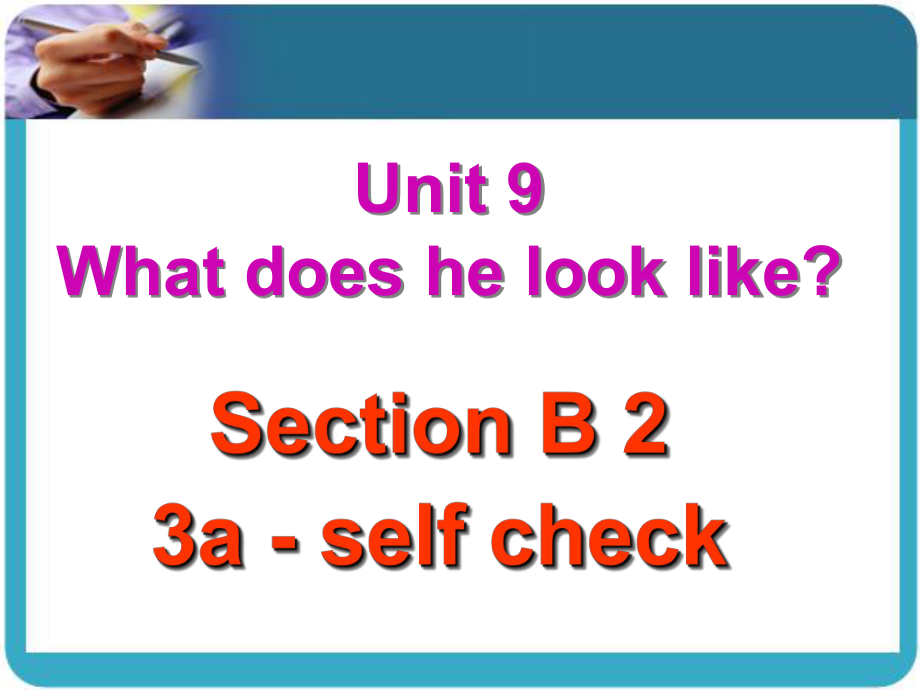 七年级下unit9whatdoeshelooklikeSectionB2.ppt_第2页