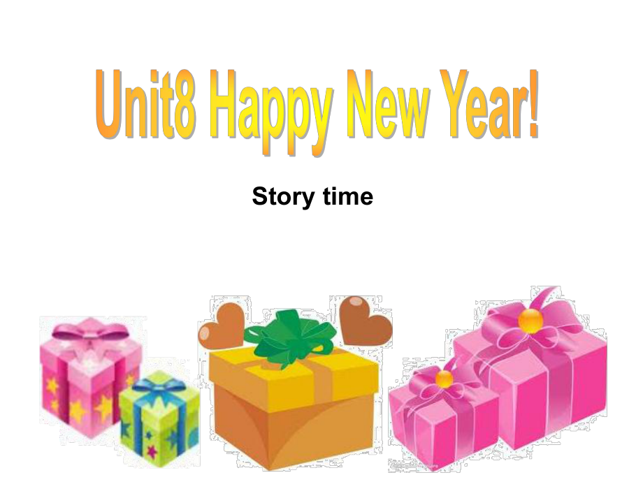 [推荐]三年级3A译林版新教材《Unit8_Happy_new_year》Story_time课件.ppt_第1页