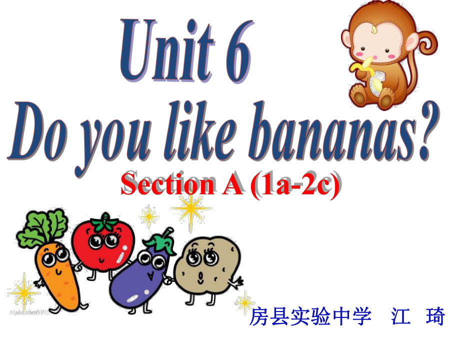 Unit6公开课.ppt_第1页