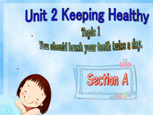 Unit2Topic1SectionA改.ppt