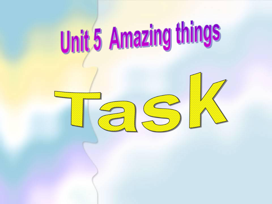 牛津译林版英语7BUnit5Task课件（共19张PPT）(1).ppt_第1页