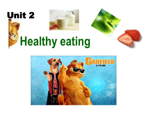 book3_unit_2_healthy_eating_warmingup+Reading-副本.ppt