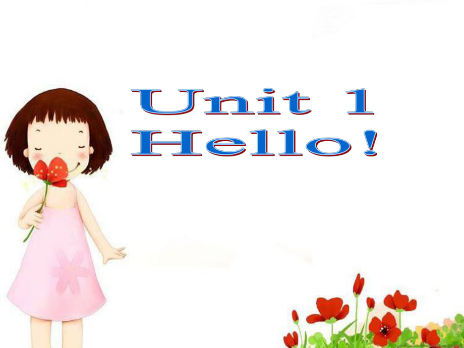 unit1Hello!课件.ppt_第1页