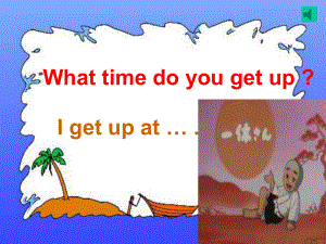 小学英语五年级课件Whattimedoyougetup？课件.ppt