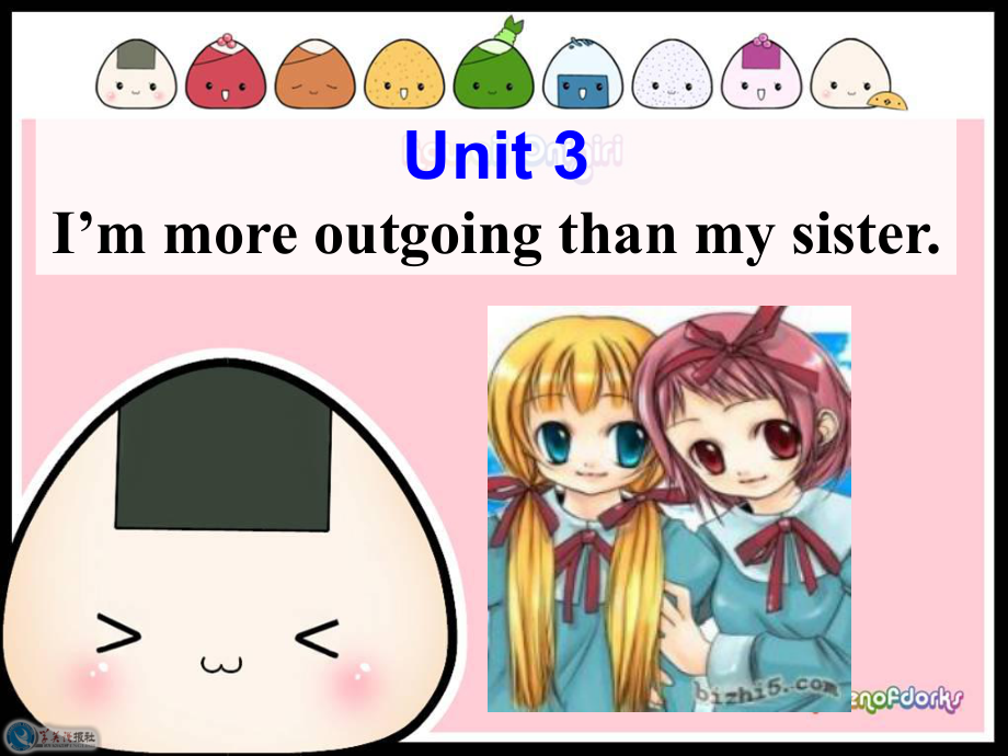 2013版go_for_it!_Unit3_I'm_more_outgoing_than_my_sister.ppt_第1页