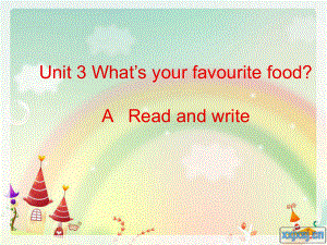 pep五年级上册课件what's_your_favourite__food？.ppt