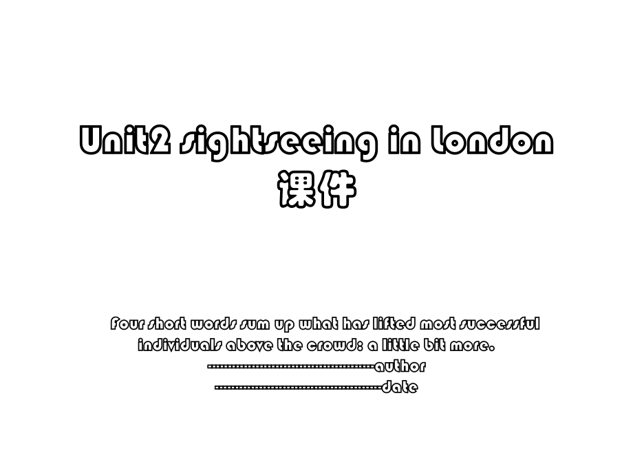 Unit2 sightseeing in London课件.ppt_第1页