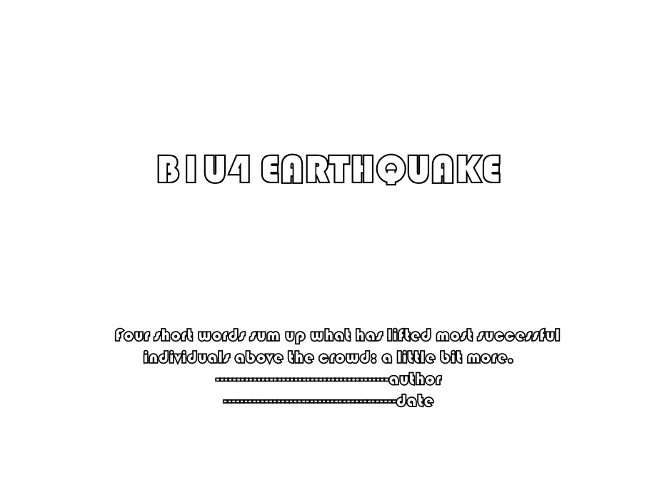 B1U4 EARTHQUAKE.ppt_第1页