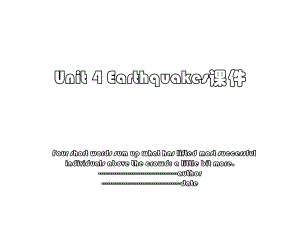 Unit 4 Earthquakes课件.ppt