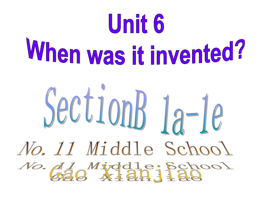 九年级unit6SectionB(1a-1e).ppt_第1页