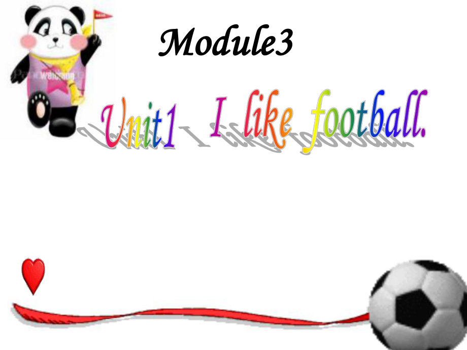 英语三年级下外研版(三起)《Module3Unit1Ilikefootball》课件.ppt_第1页