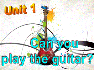 七年级英语下册Unit1Canyouplaytheguitar？SectionB2.ppt