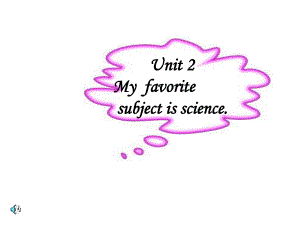 七年级上unit12_My_favorite_subject_is_science2课件.ppt