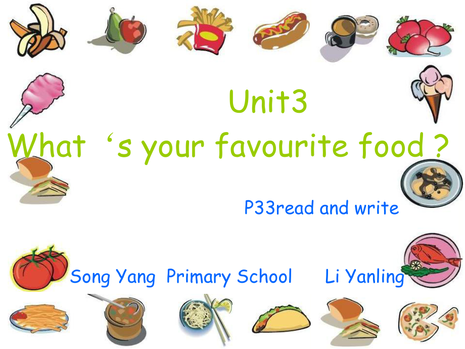 五年级上英语课件-Unit+3+What's+your+favourite+food_人教（PEP）2014秋.ppt_第1页