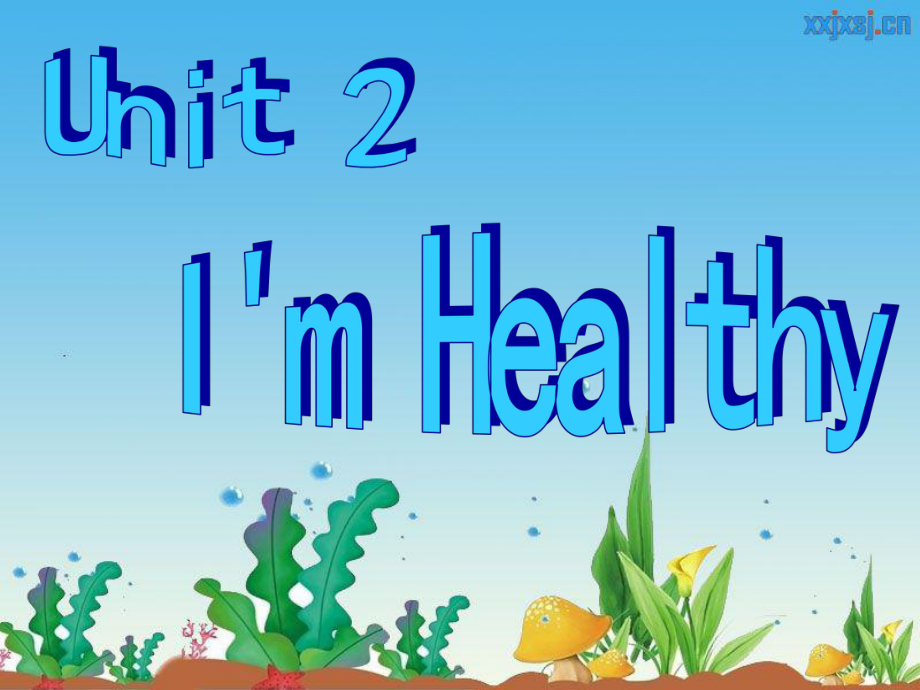 六年级英语unit2_I'm_healthy.ppt_第1页