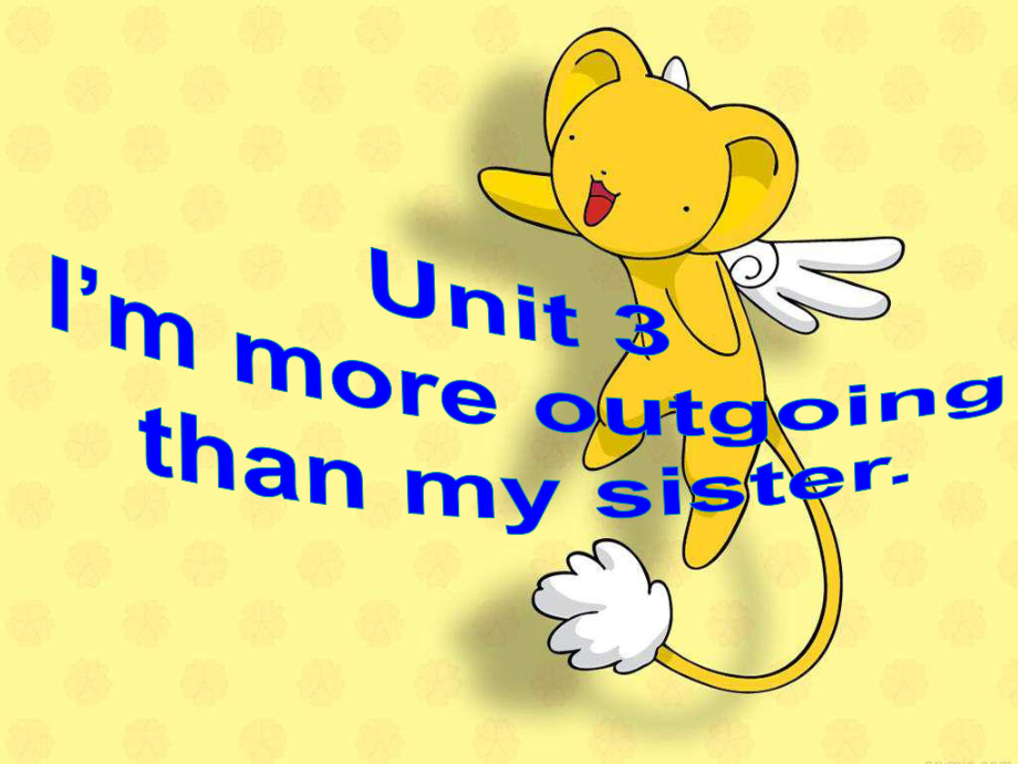 人教版八年级英语上册unit3_i'm_more_outgoing_than_my_sister_SectionA_Period1.ppt_第1页