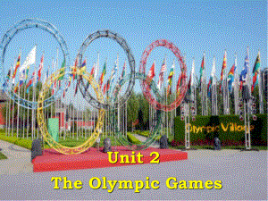 英语高一必修二人教版Unit_2___The_Olympics_课件[1].ppt