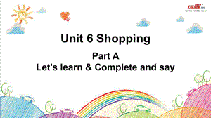 四下U6课件ALet'slearn&Completeandsay.ppt