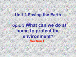 北京仁爱英语九年级上Unit2Topic3SectionB.ppt