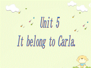 复件九年级Unit8_It_must_belong_to_Carla课件.ppt