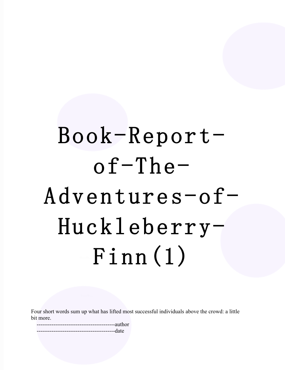 Book-Report-of-The-Adventures-of-Huckleberry-Finn(1).doc_第1页