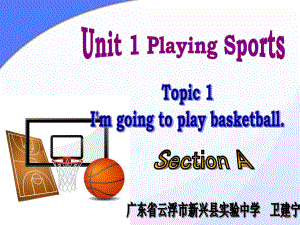 教学课件八年级上Unit1Topic1SectionA.ppt