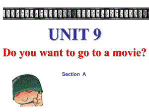 《unit_9_Do_you_want_to_go_to_a_movie》PPT课件.ppt