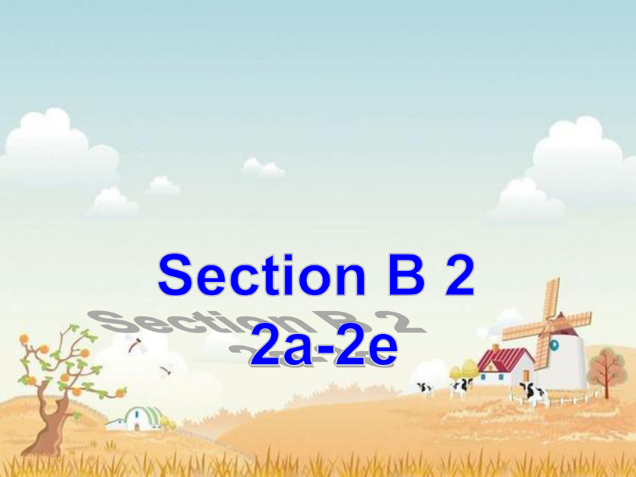 2014新人教版八年级英语下unit3sectionB1a-2e.ppt_第2页