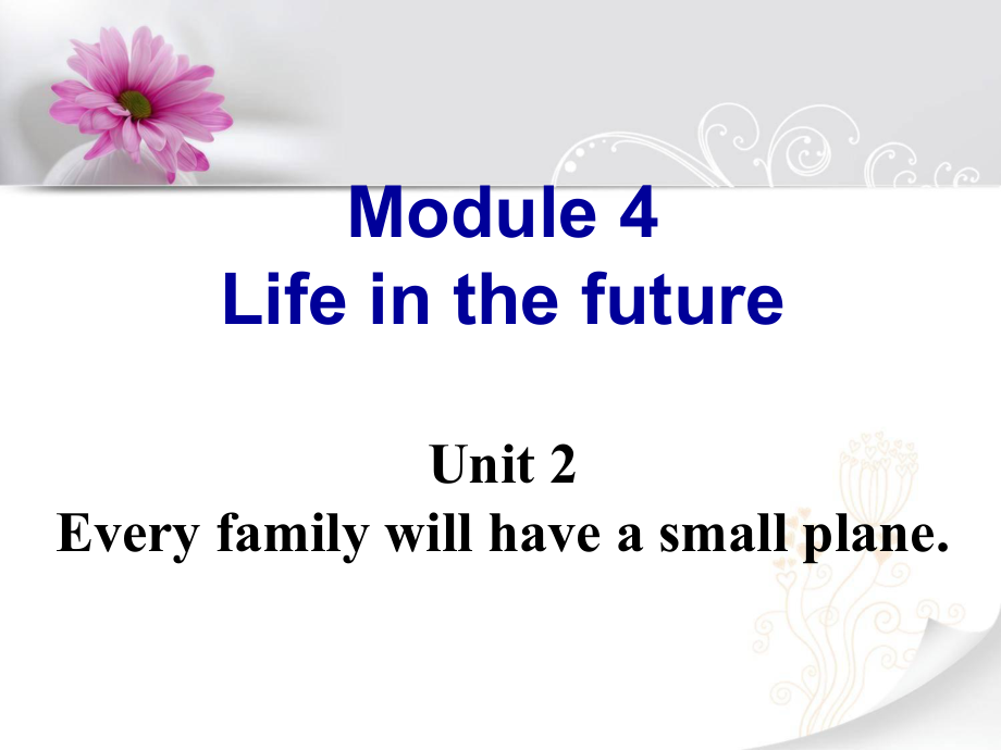 英语：Module4-Unit2课件(外研社七年级下2013春季版).ppt_第1页