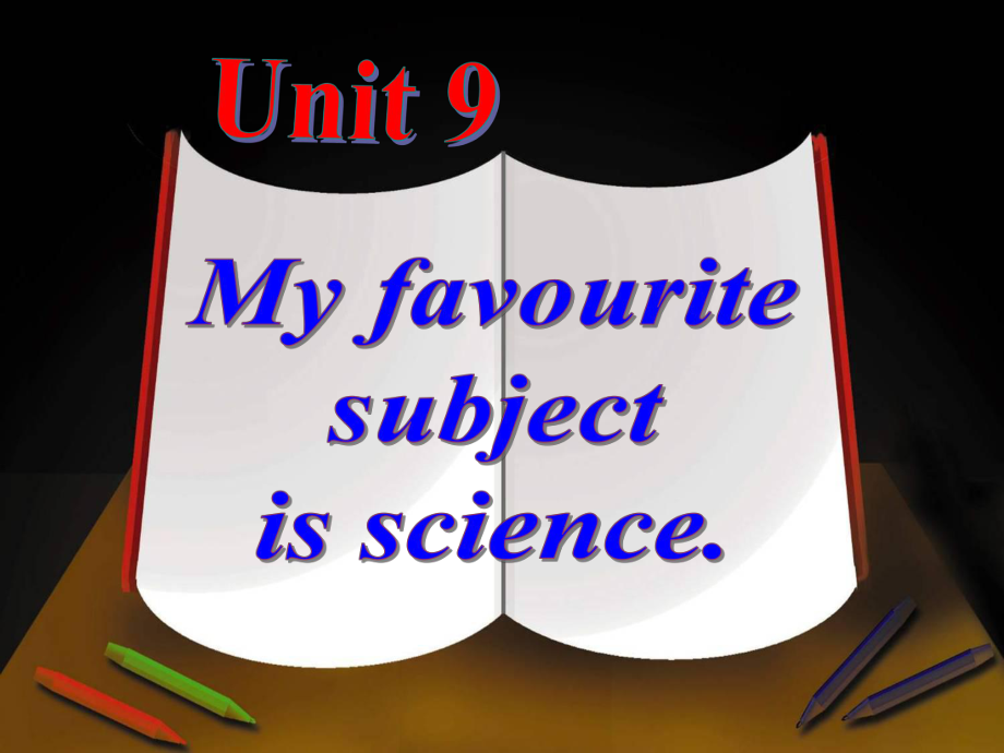 新目标英语七年级上册unit9Myfavoritesubjectisscience.ppt_第1页