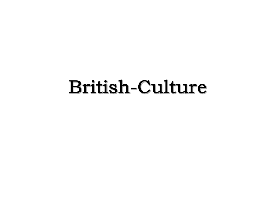 British-Culture.ppt_第1页