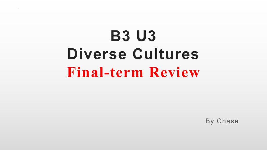 Unit3DiverseCultures期末复习课件--高中英语人教版必修第三册.pptx_第1页