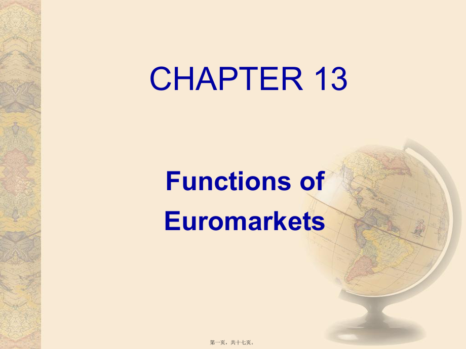 最新multinational financial management（跨国公司财务）ch13 functions of euromarkets(共17张ppt课件).pptx_第1页