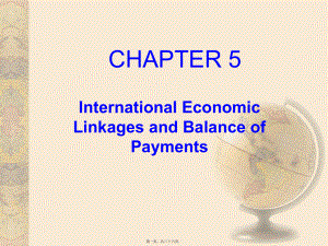 最新multinational financial management（跨国公司财务）ch05 international economic linkages and balance of payments(共36张ppt课件).pptx