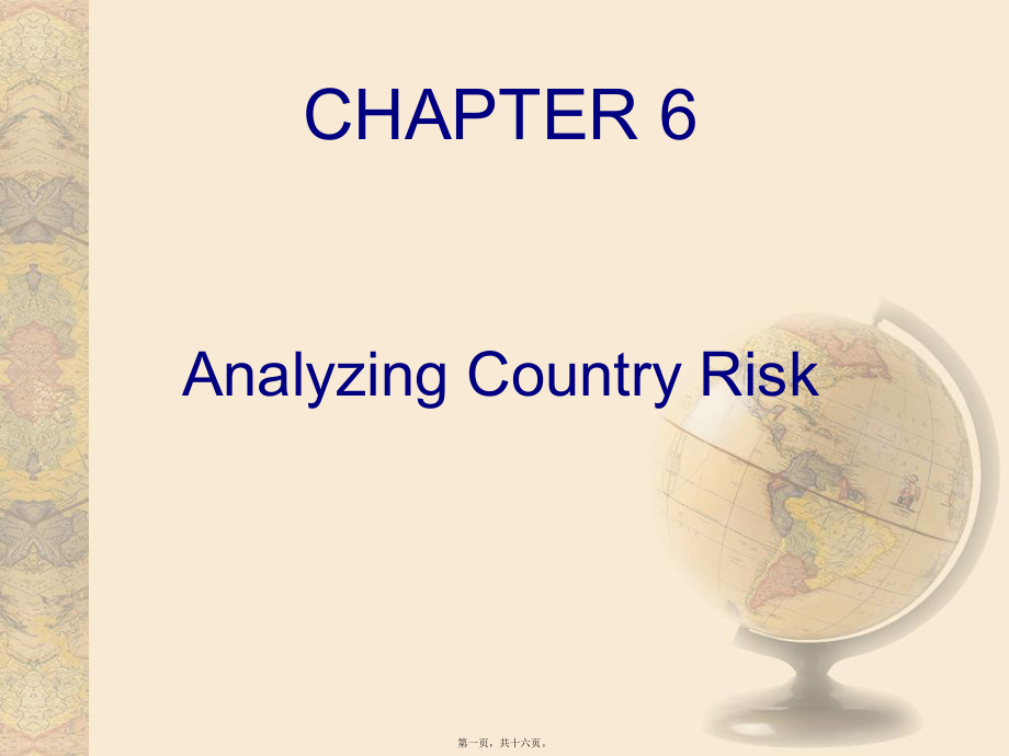 最新multinational financial management（跨国公司财务）ch06 analyzing country risk(共16张ppt课件).pptx_第1页