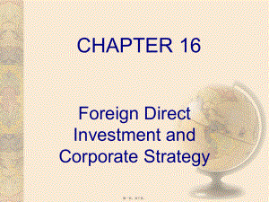 最新multinational financial management（跨国公司财务）ch16 foreign direct investment and corporate strategy(共10张ppt课件).pptx