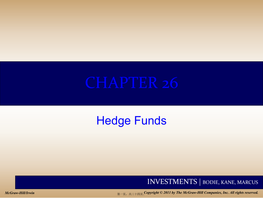 最新investments 投资学 （博迪bodie, kane, marcuschap026 hedge funds(共34张ppt课件).pptx_第1页