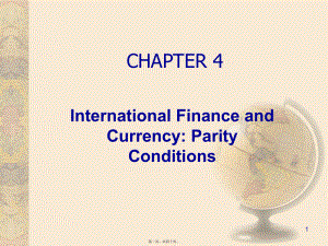 最新multinational financial management（跨国公司财务）ch04 international finance and currency parity conditions(共40张ppt课件).pptx