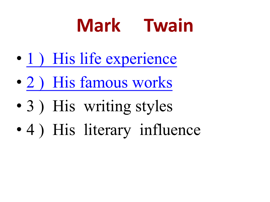 Mark-Twain马克吐温英文介绍解读.ppt_第2页