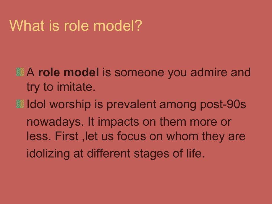 ROLE-MODEL偶像英文PPT.ppt_第2页