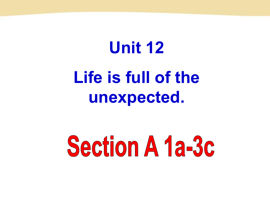 Unit12SectionA1a-3c讲述.ppt_第2页