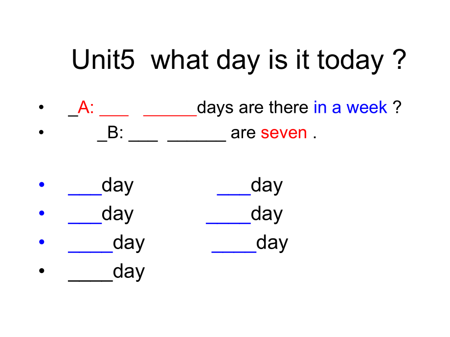 Unit5--what-day-is-it-today.ppt_第2页