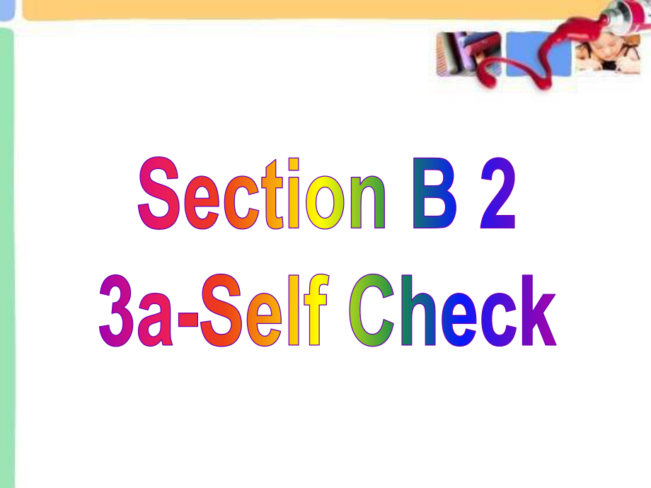 unit11-How-was-your-school-trip-Section-B-2.ppt_第2页