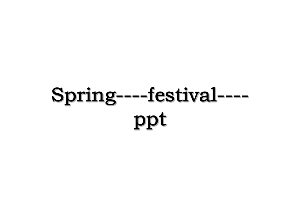 Spring----festival----ppt.ppt_第1页