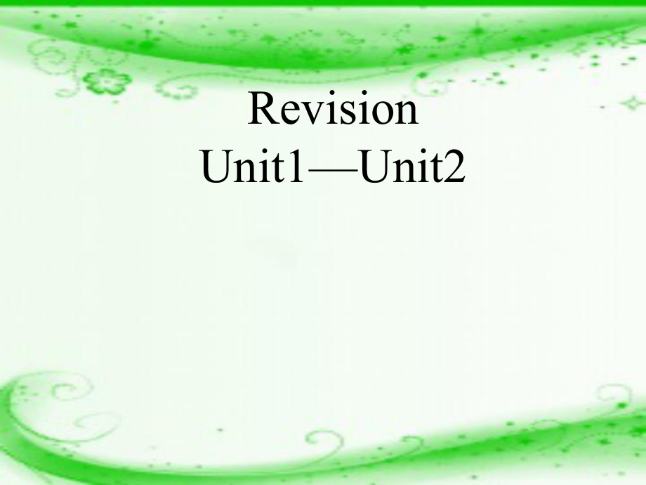 五年级英语下册unit1-Unit2复习总结课件ppt.ppt_第1页