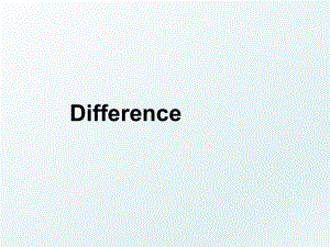 Difference.ppt